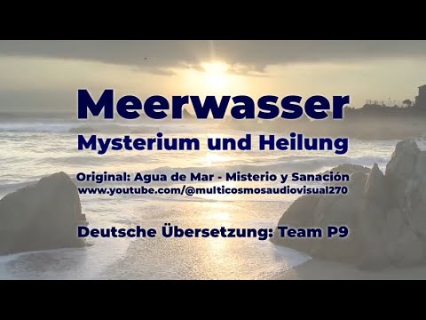 MEERWASSER - MYSTERIUM und HEILUNG | Der Dokumentarfilm