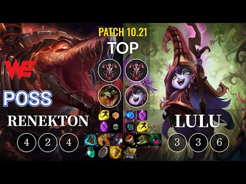 WE Poss Renekton vs Lulu Top - KR Patch 10.21