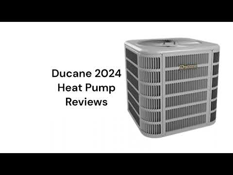 HvacRepairGuy 2024 Ducane Brand Heat Pump Reviews