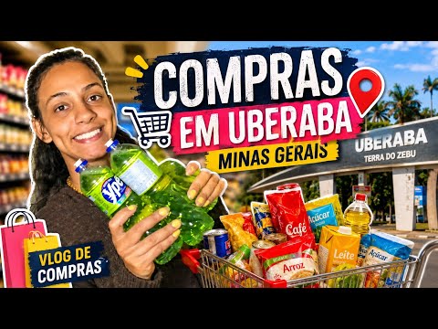 Compra para o mês em Uberaba, Minas Gerais !#mercado 