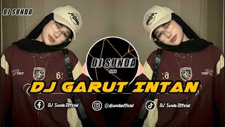Download lagu DJ GARUT INTAN | REMIX SUNDA TERBARU FULL BASS TIKTOK 2026 mp3