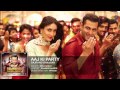 'Aaj Ki Party' Full AUDIO Song   Mika Singh   Salman Khan, Kareena Kapoor   Bajrangi Bhaijaan   YouT
