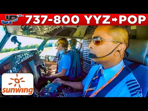 Sunwing Boeing 737-800 Cockpit Toronto🇨🇦 to Puerto Plata🇩🇴