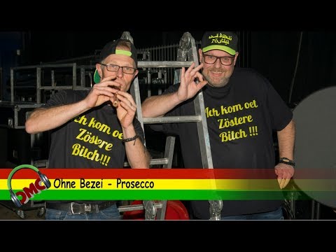 Ohne Bezei - Prosecco carnaval 2020