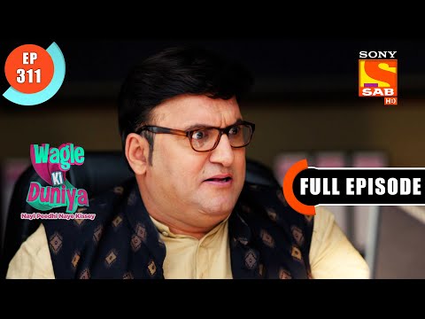 Harshad Awakes Late At Night - Wagle Ki Duniya - Ep 311 - Full Episode - 29 March 2022