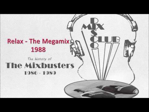 DMC 04 88   Mixbusters   Relax The Megamix