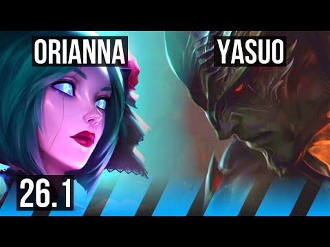 ORIANNA vs YASUO (MID) | KR Master | 26.1