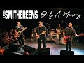 The Smithereens "Only A Memory"