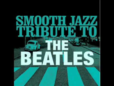 Eleanor Rigby- The Beatles Smooth Jazz Tribute