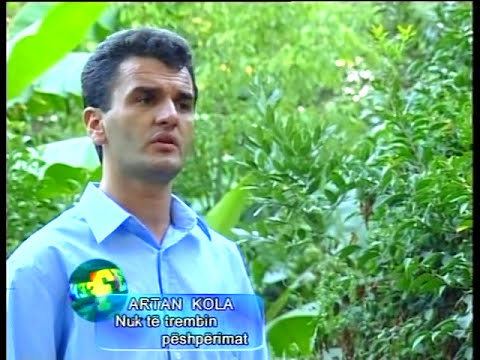 Artan Kola - Nuk të trembin pëshpërimat