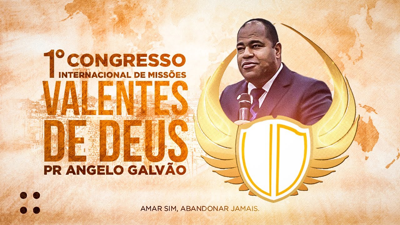 Pr Angelo Galvão I 1° CIDM Valentes de Deus