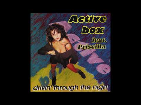 Active Box Ft Priscilla - Drivin' Through The Night (Club Zone Mix) (1994)