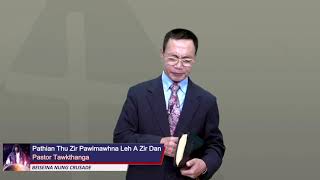 Episode 1: Pathian Thu Zir Pawimawhna Leh A Zir Dan - Pastor Tawkthanga (Mizo SDA Church Sermon)