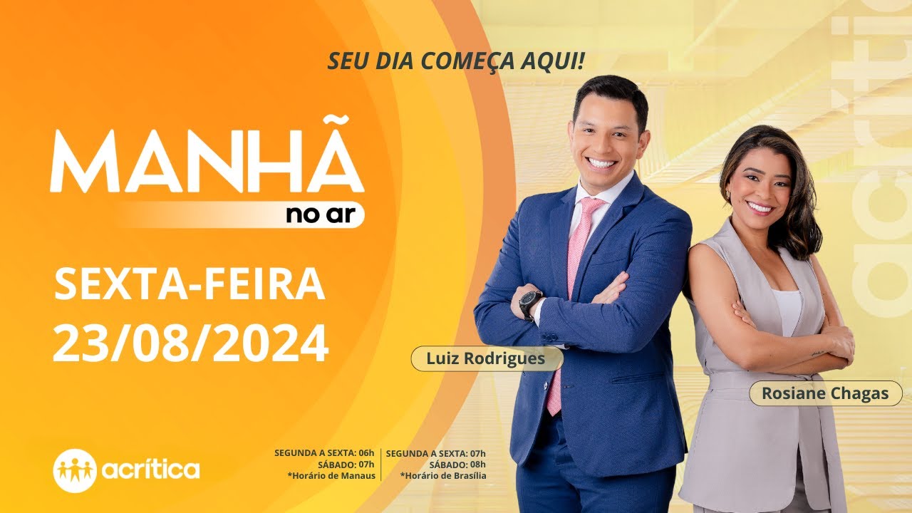 MANHÃ NO AR | AO VIVO | 23/08/2024