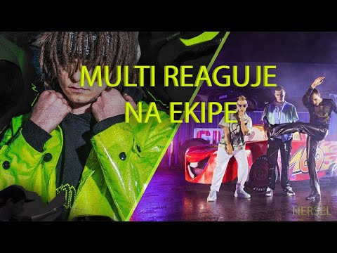Reakcja Multiego na piosenke EKIPA - ZYGZAK (feat. Jacuś)