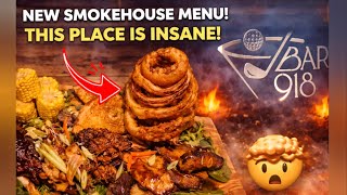 🔥 I Tried Bar 918’s NEW Smokehouse Menu… WOW 😳🔥