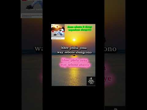 slomo sabantu ft shenge wasehlalankosi - wayesebone abangcono lyrics