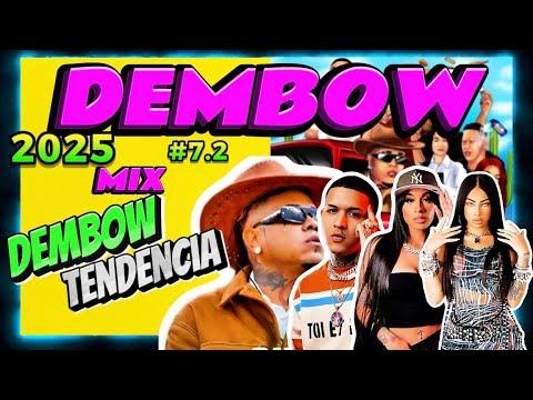 Dembow Mix 2025 #7.2 – ¡Ta de Pinga! | Los Más Pegados del Momento Tendencia En la Mezcl DJWayFay025