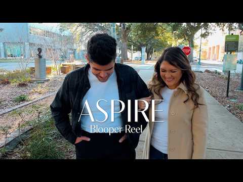 ASPIRE - Blooper Reel