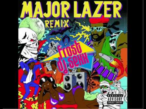 Major Lazer - Pon De Floor (Frost Dj Sexx Remix)