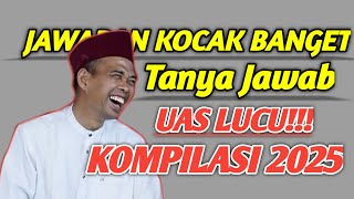 Download lagu UAS KOMPILASI 2025 FULL TANYA JAWAB MENEMANI WEEKEND - USTADZ ABDUL SOMAD mp3 Download lagu UAS KOMPILASI 2025 FULL TANYA JAWAB MENEMANI WEEKEND - USTADZ ABDUL SOMAD mp3