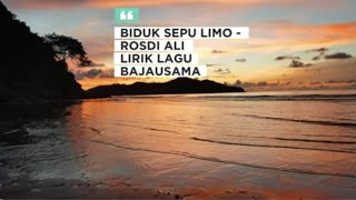 Download lagu BIDUK SEPU LIMO - ROSDI ALI || LIRIK LAGU BAJAUSAMA mp3 Download lagu BIDUK SEPU LIMO - ROSDI ALI || LIRIK LAGU BAJAUSAMA mp3