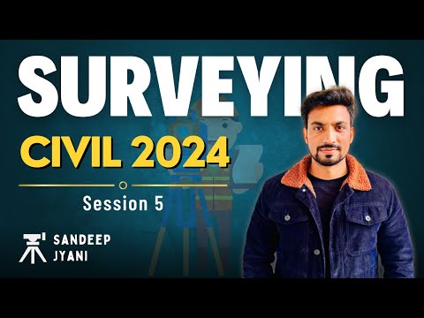 5. Compass Surveying | Civil Engineering 2024 #sandeepjyani #sscje2024civil #surveying