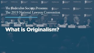 Click to play: Showcase Panel I: What is Originalism?