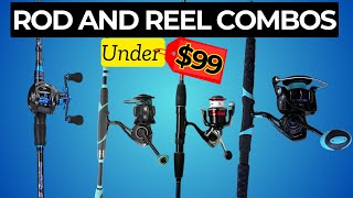 Best Rod and Reel Combos UNDER $100 Dollars