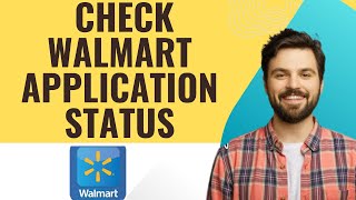 How to check Walmart application status  I S M TECH (2025)