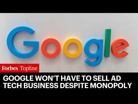 Google Won't Be Forced To Sell Ad Tech Business ...