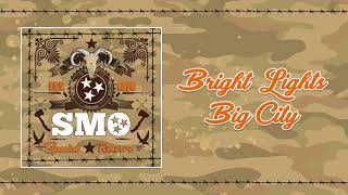 Big Smo - "Bright Lights Big City" (Official Audio)