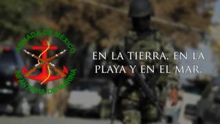Himno de la Infantería de Marina de la Armada de México