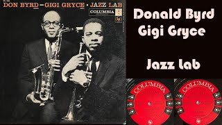 Sans Souci - Donald Byrd Gigi Gryce Jazz Lab