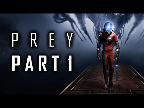 Prey (2017) - Let's Play - Part 1 - "First Day On The Job, Break Out" | DanQ8000