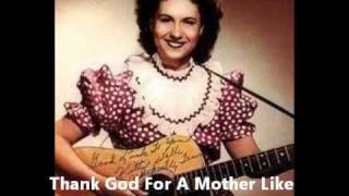 Kitty Wells Thank God For Mother Like Mine By -- Harvey