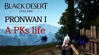 A PKs life - Pronwan I - Black Desert Online Sorceress Solo PvP