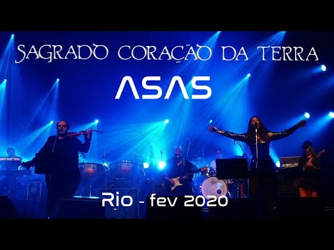 Sagrado Coração da Terra - Asas - Rio - Fev.2020