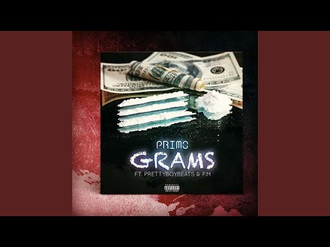 Grams (feat. Pretty boy beats & PM)