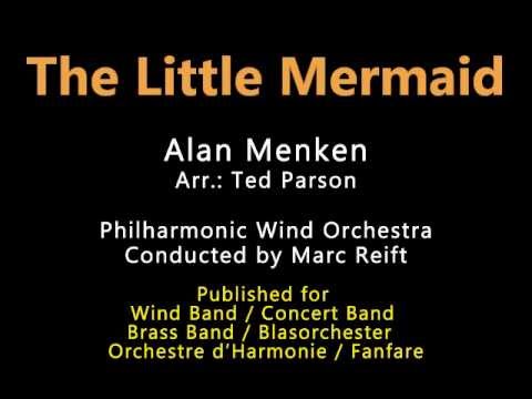 Marc Reift - The Little Mermaid (Alan Menken, Arr.: Ted Parson)