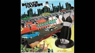 Denver Harbor - My Holiday