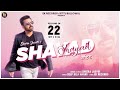 Shayed ( Official Video ) Sheera Jasvir |  Sad Song | 👍 2022 | Ek Records |