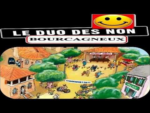 LE DUO DES NON - 000 LA FÊTE A BOURCAGNEUX