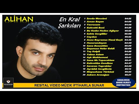 ALİHAN - EN KRAL ŞARKILARI (ORİJİNAL CD KAYDI FULL ALBÜM)