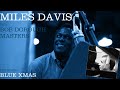 Miles Davis- The Bob Dorough Masters | August, 1962