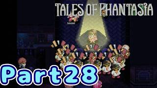 ＃２８　よんみライブ開催！！！【テイルズオブファンタジア】