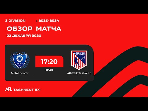 AFL Uzbekistan 2- division  9- tur METALL CENTER  -  ATHLETIC TASHKENT