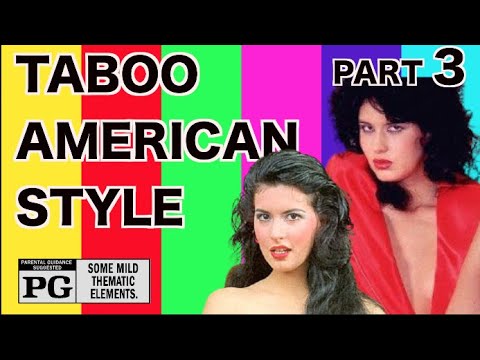 Taboo American Style 3 (1985) Rated PG