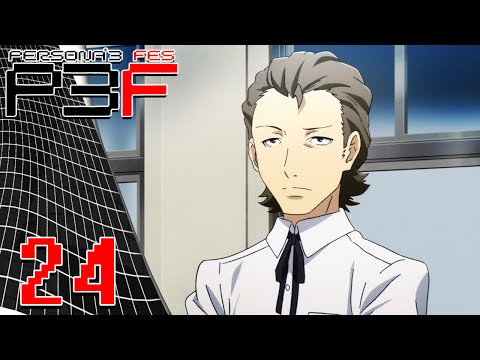 Persona 3 FES - Episode 24: LOL!