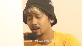 NINEBALL - Hingga Akhir Waktu (cover) NINEBALL - Hingga Akhir Waktu (cover)
